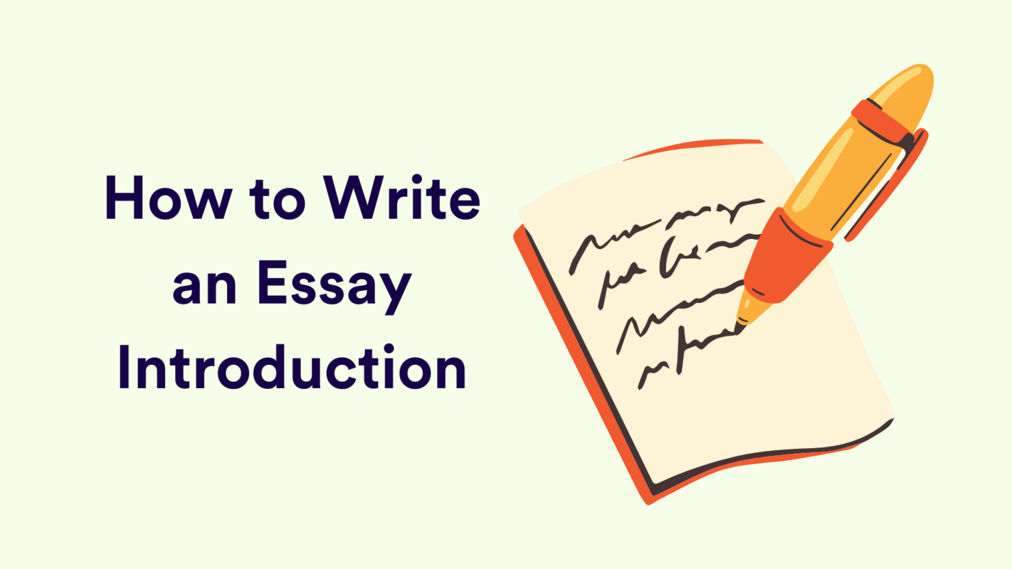 How to Write a Good Introduction for an Essay
