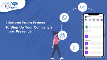 4 Standout Texting Features To Step Up Your Company's Inbox Presence