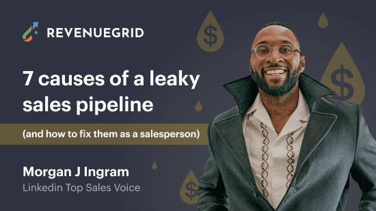 7 Causes of a Leaky Sales Pipeline & How to Fix Them