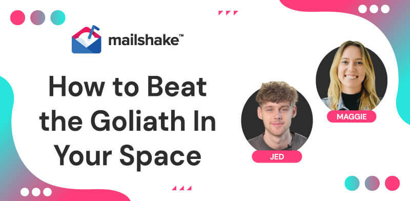 How To Beat the Goliath in Your Space