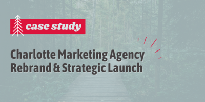 Charlotte Marketing Agency Rebrand & Strategic Launch