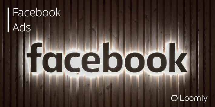Facebook Ads: The Definitive Guide [2020] | Loomly Blog