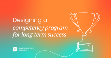 Designing a competency and skills development program for long-term rep success