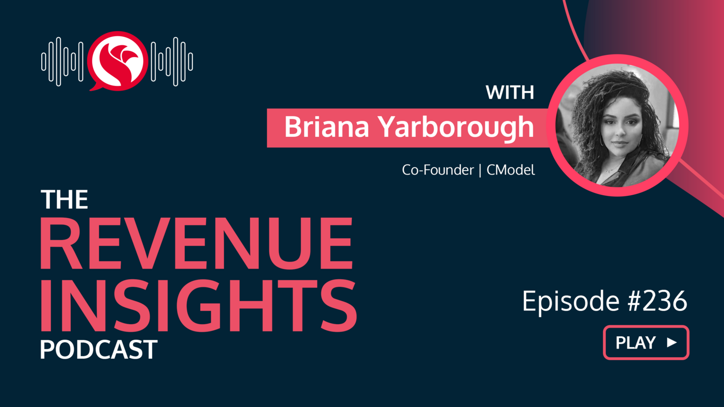 How to Build a Single Source of Truth to Make Better Decisions With Briana Yarborough, Co-Founder at C-Model