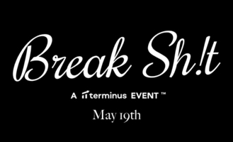 Break Sh!t