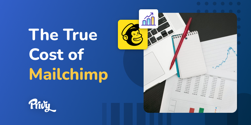 The True Cost of Mailchimp: Everything You Need To Know