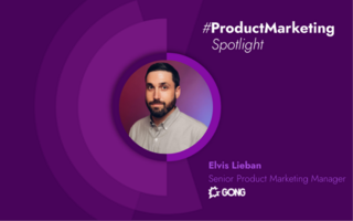 Product Marketing Spotlight Series: Elvis Lieban