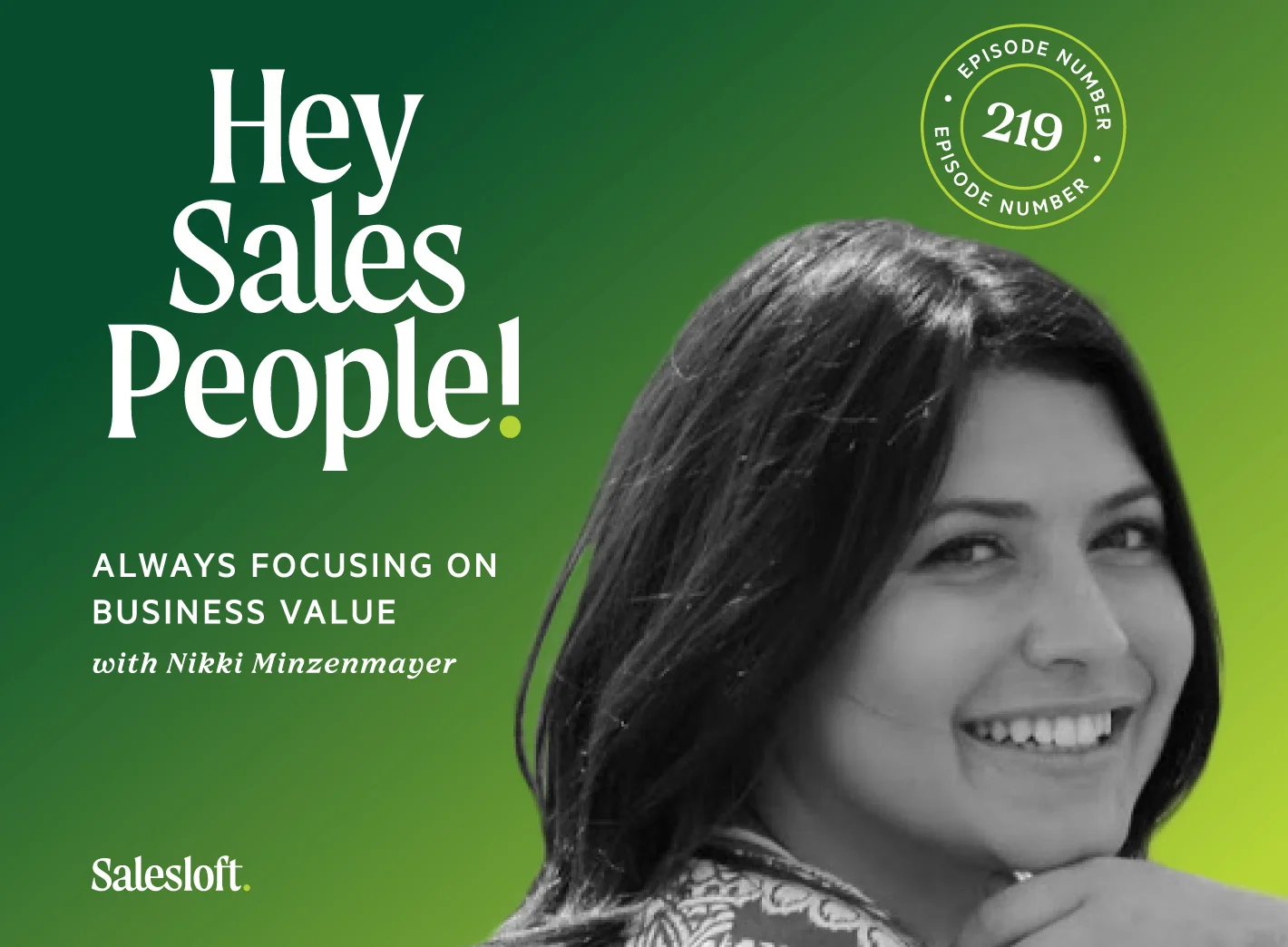 Always Focusing on Business Value with Nikki Minzenmayer