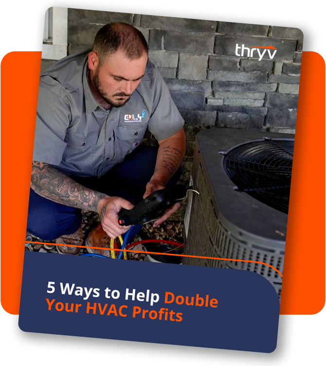 5 Ways To Help Double Your HVAC Profits
