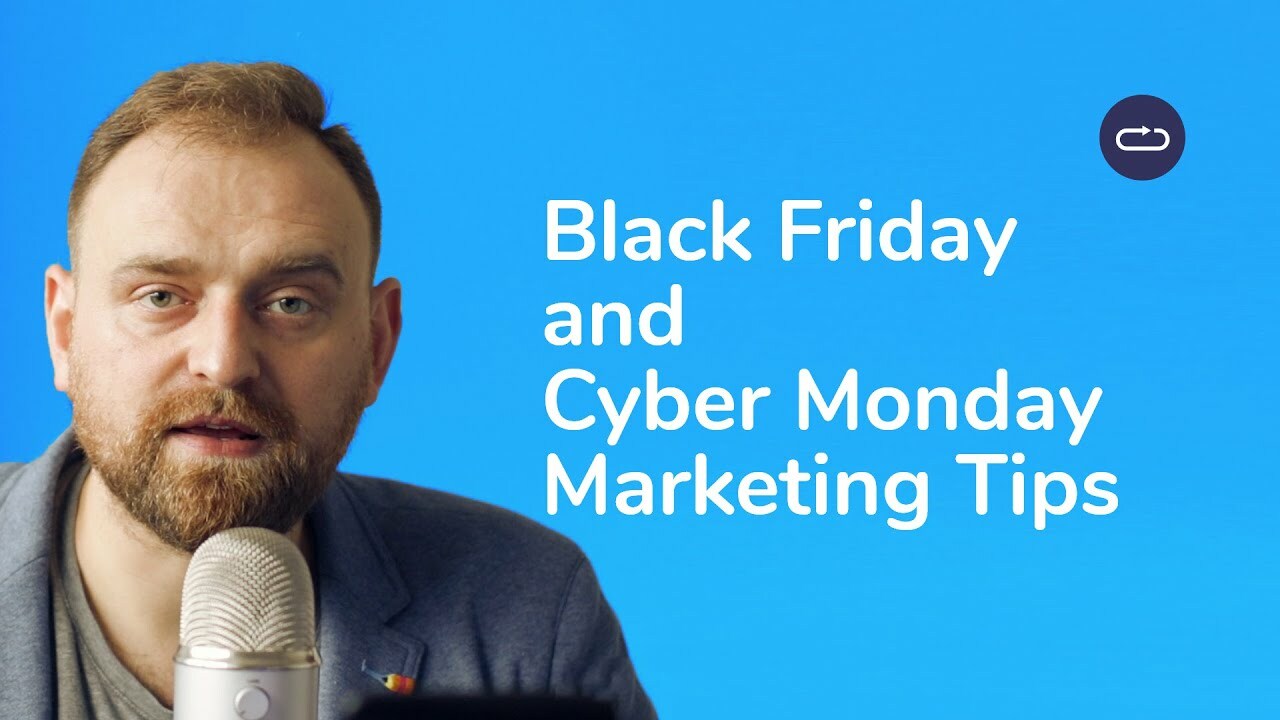 Black Friday and Cyber Monday Marketing Tips
