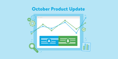 October 2019 Product Update: A/B Testing Is Here! - Sigstr