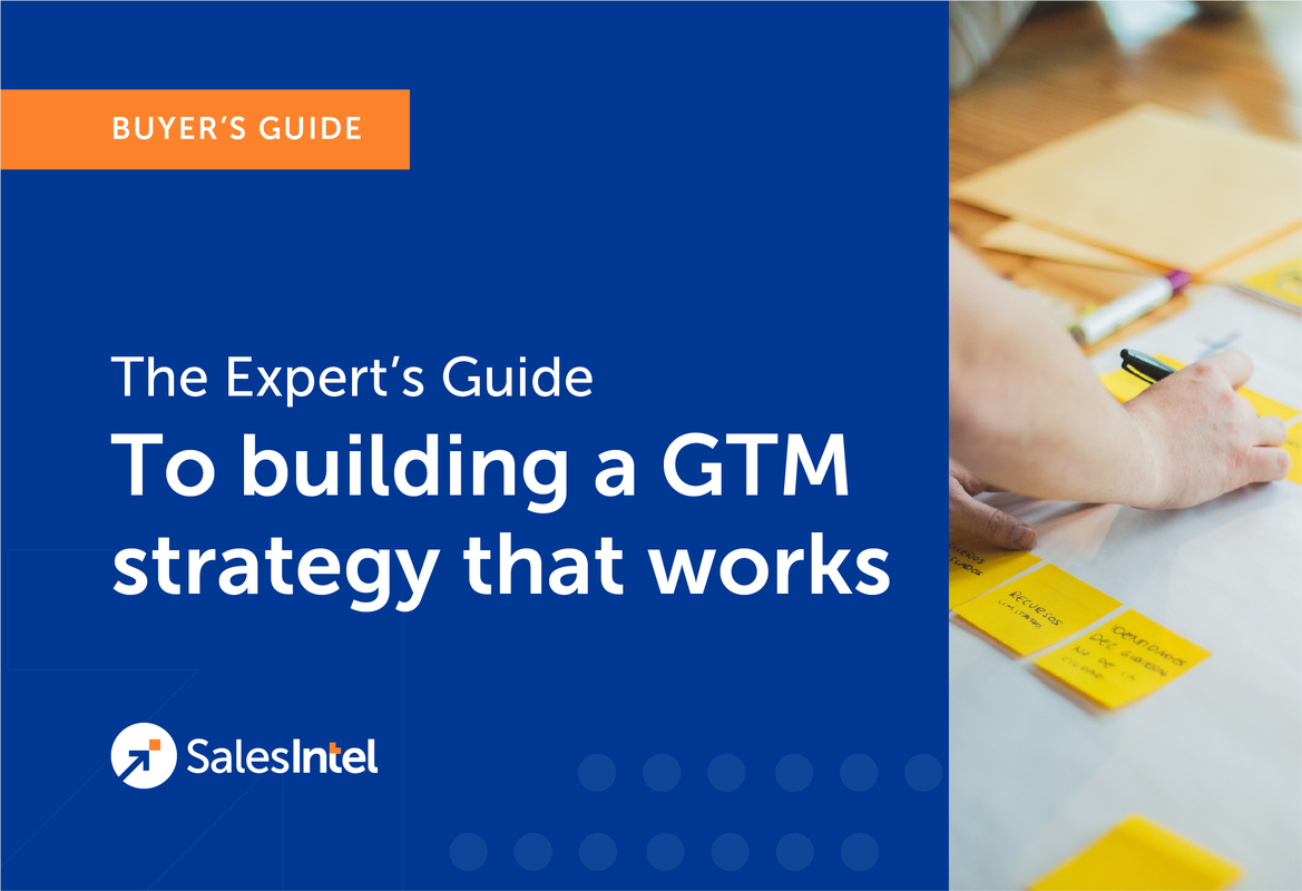 The Expert's Guide to Building a GTM Strategy That Works