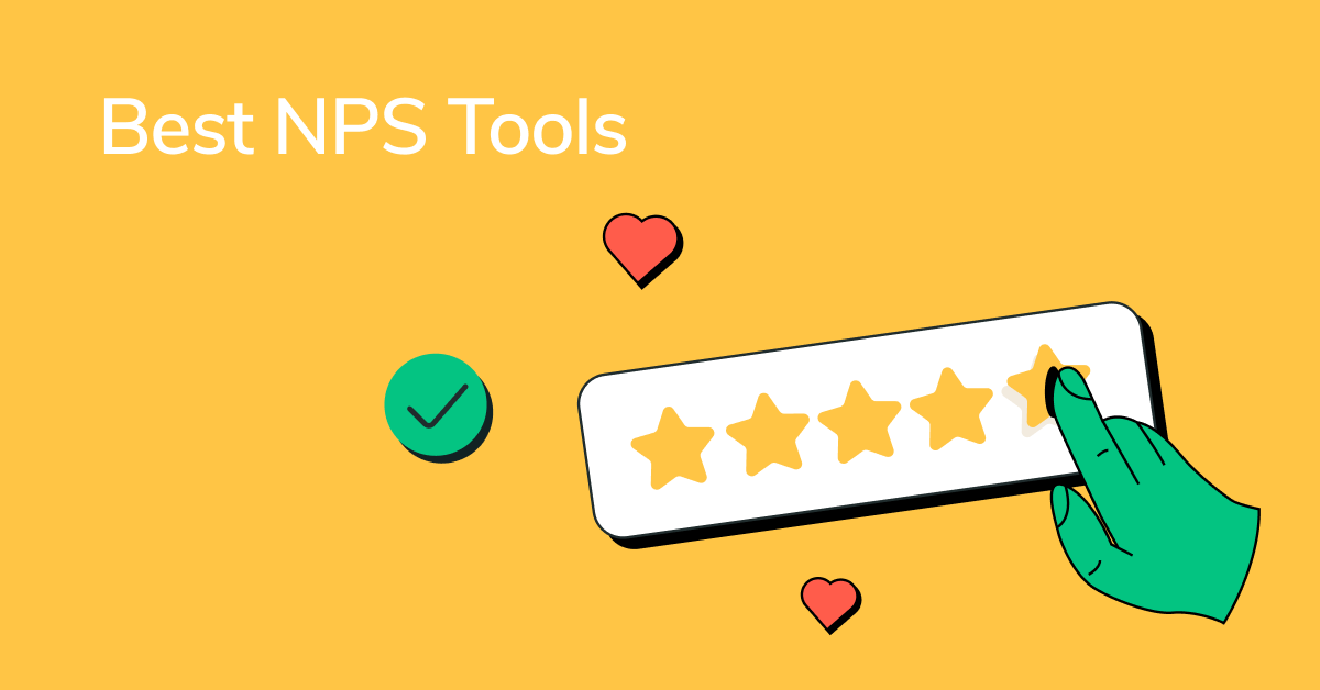 Exploring the Best NPS Tools to Elevate Your Surveys in 2024