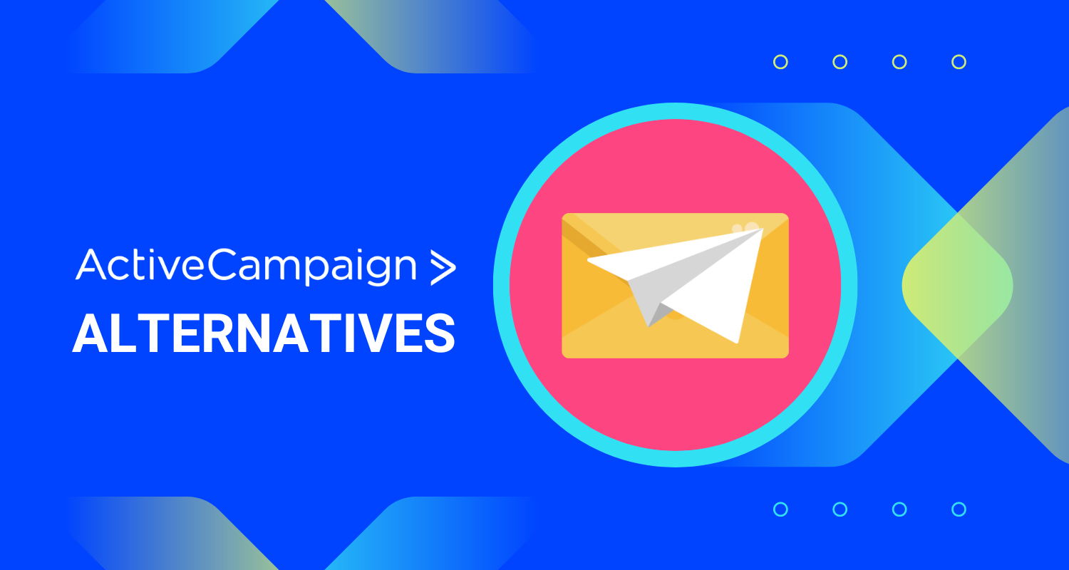 5 ActiveCampaign Alternatives For 2023