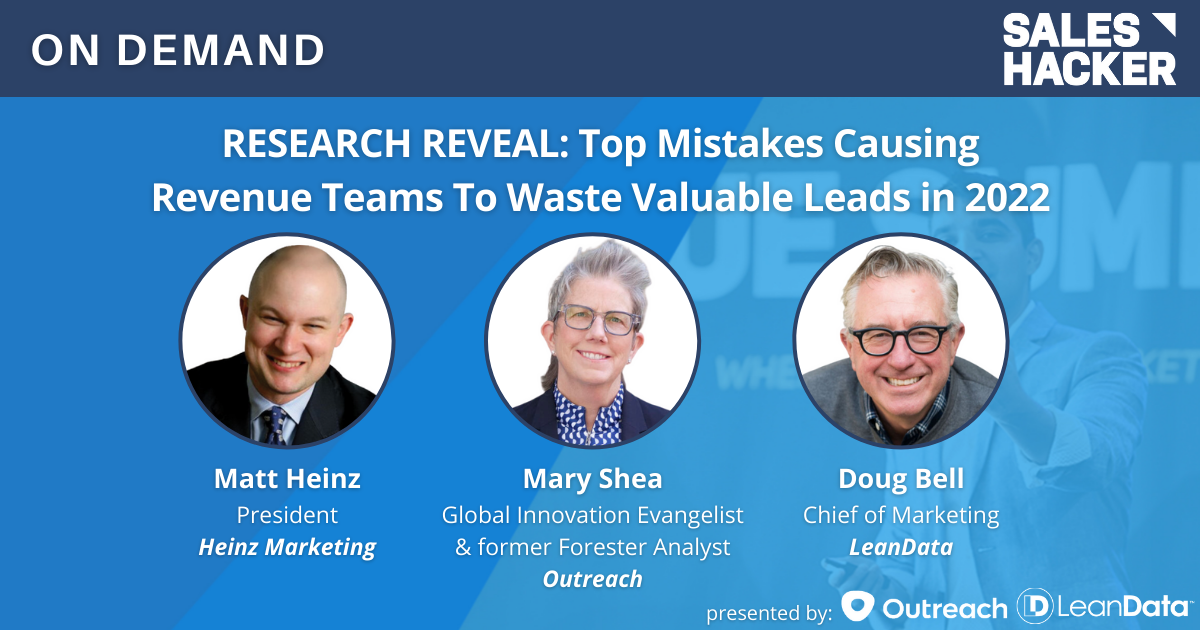 RESEARCH REVEAL: Top Mistakes Causing Revenue Teams To Waste Valuable Leads in 2022