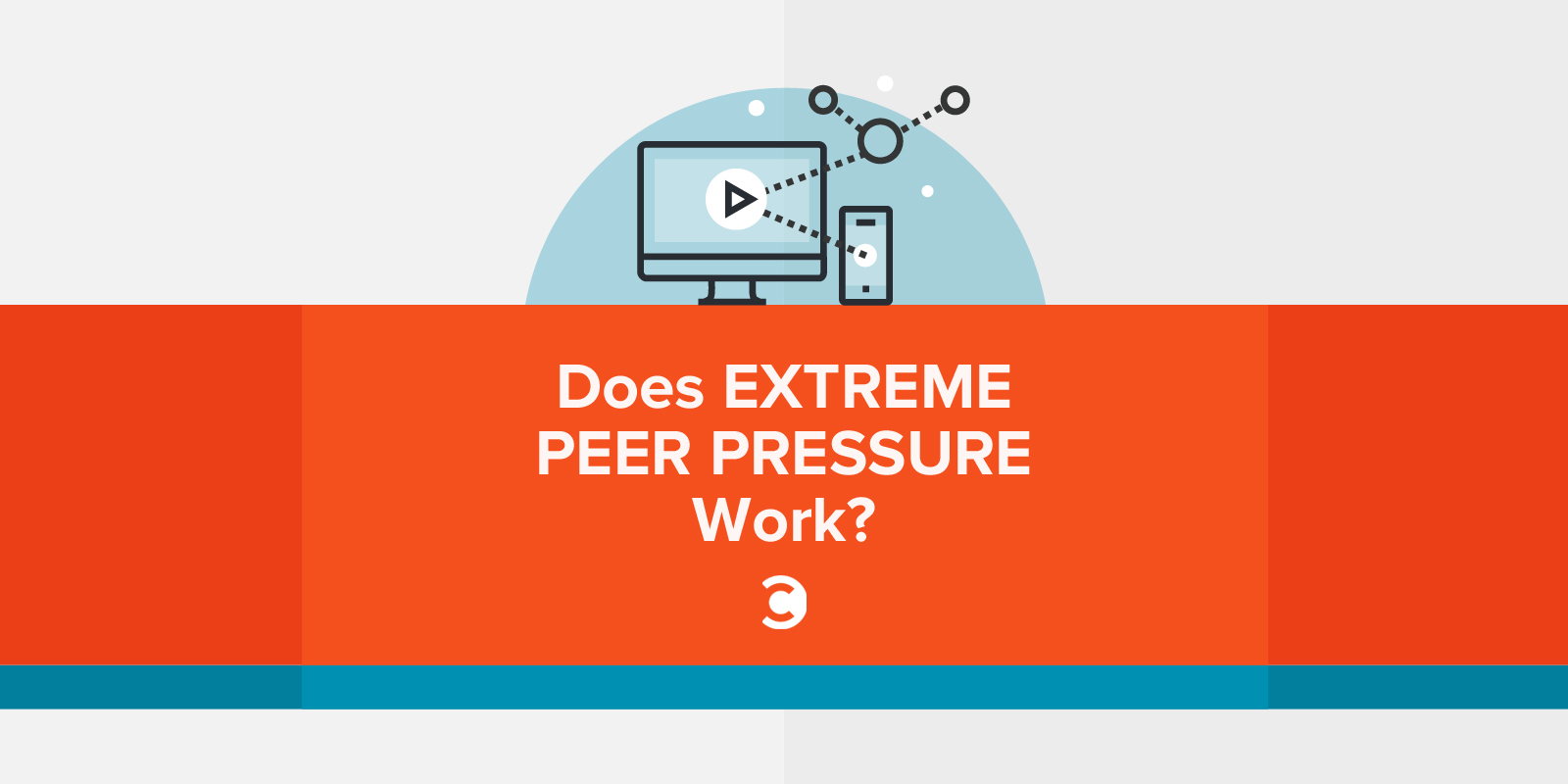 Does Extreme Peer Pressure Work?