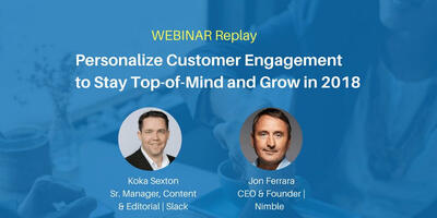 How to Personalize Customer Engagement to Stay Top of Mind