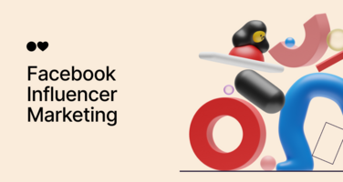 Facebook Influencer Marketing: Our Influencer Platform's COMPLETE Beginner's GUIDE