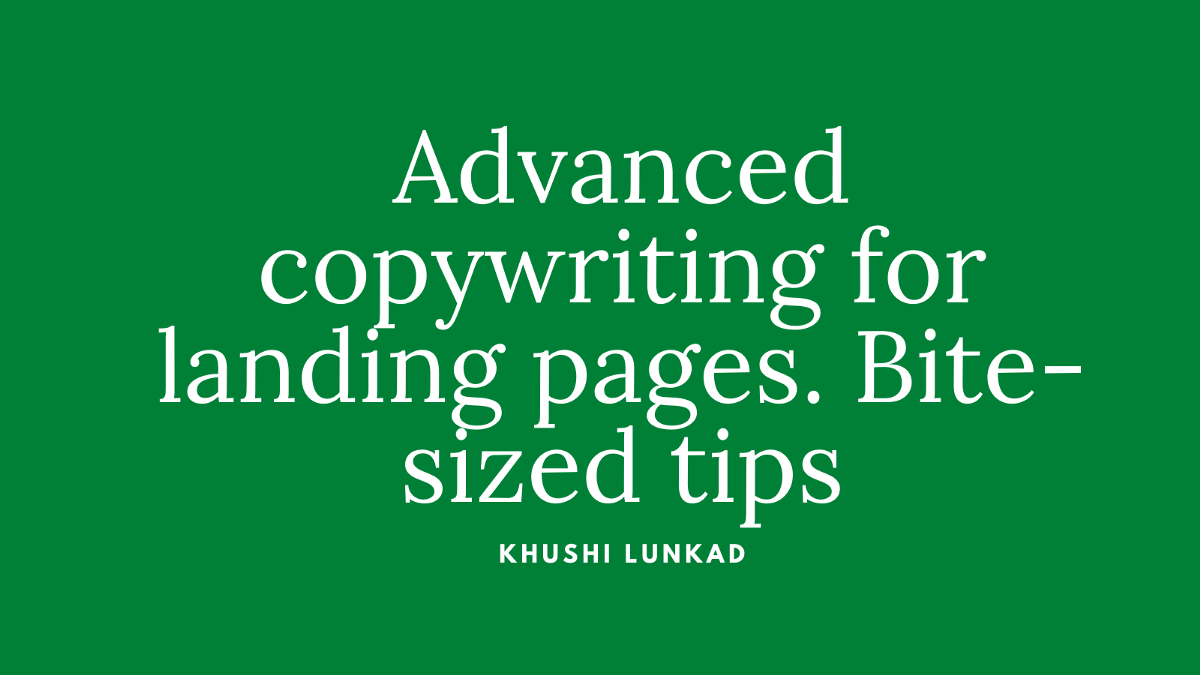 Write copy for landing pages - no fluff only good stuff.