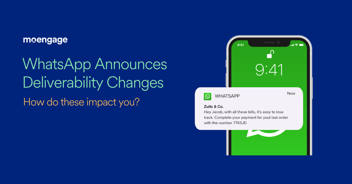 WhatsApp's Latest Deliverability Rules and How it Affects You?