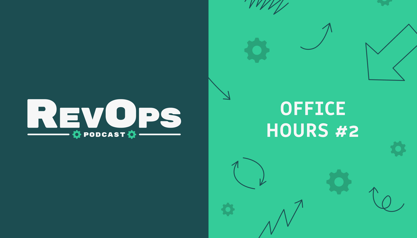 Office Hours #2: Discounting, RevOps Career Advice, and Staying Organized [Ep. 30]