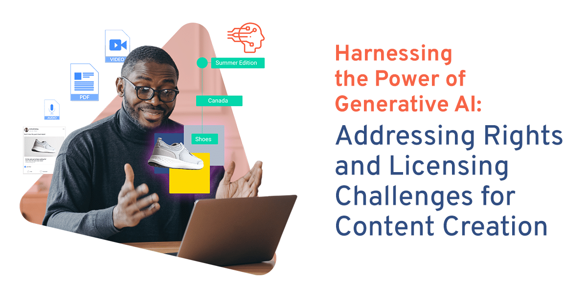 Harnessing the Power of Generative AI: Addressing Rights and Licensing Challenges for Content Creation