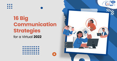 16 Big Communication Strategies for a Virtual 2022