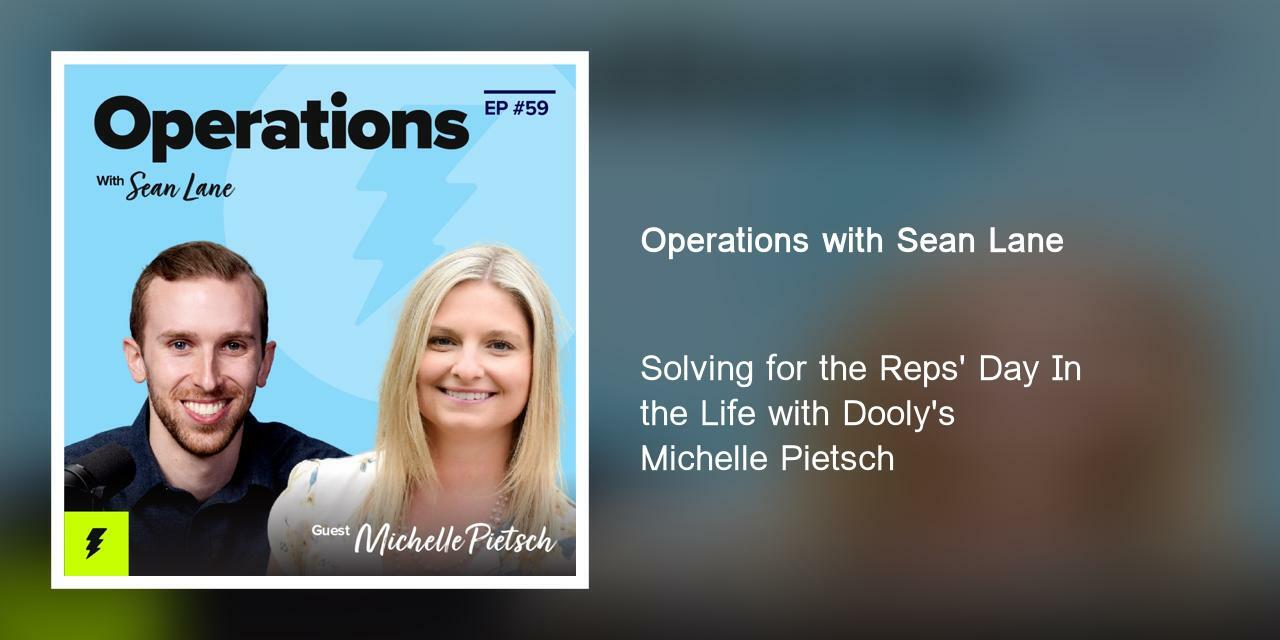 Solving for the Reps' Day In the Life with Dooly's Michelle Pietsch