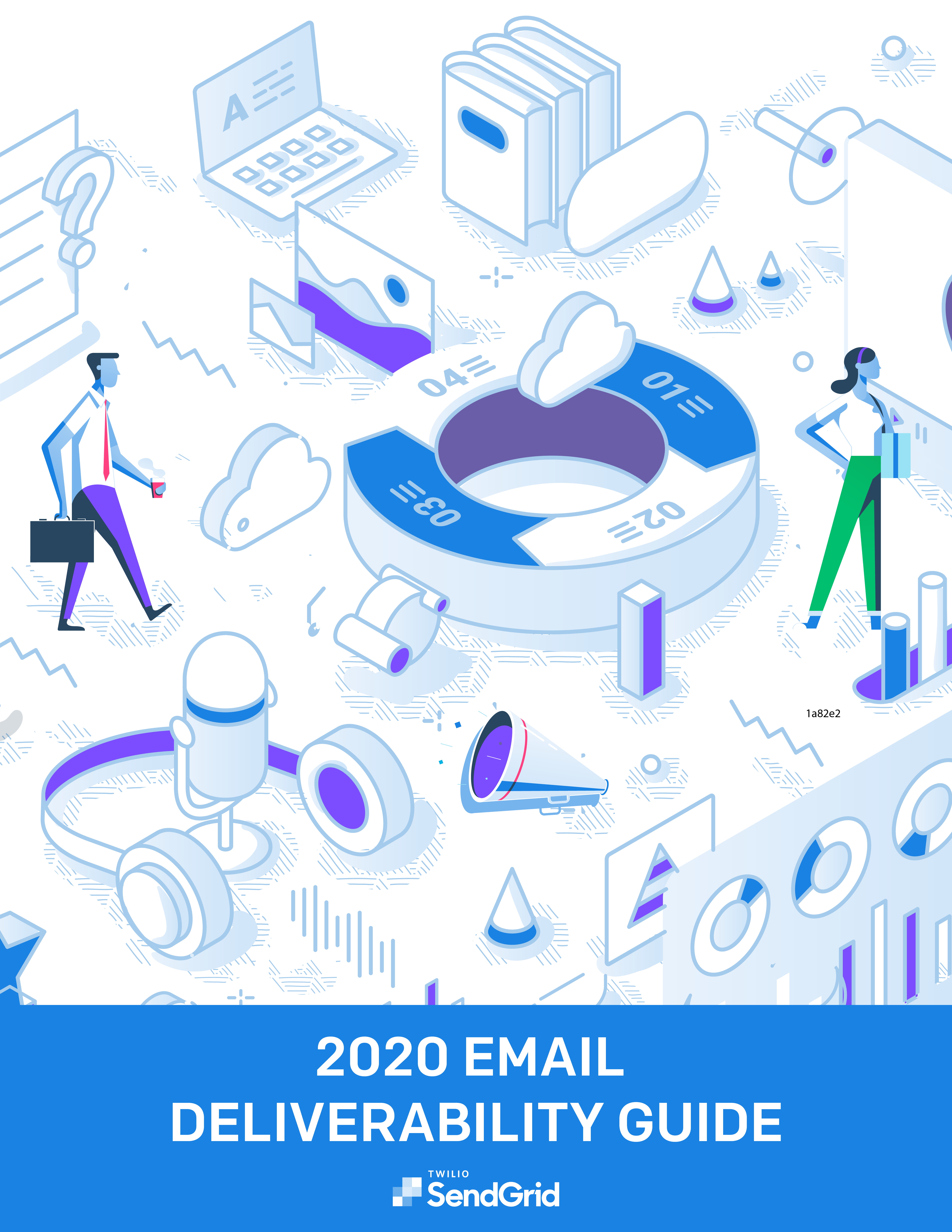 Announcing the 2020 Email Deliverability Guide - SendGrid