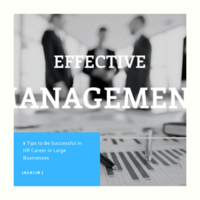 8 Tips to Be Successful in HR Career in Large Businesses