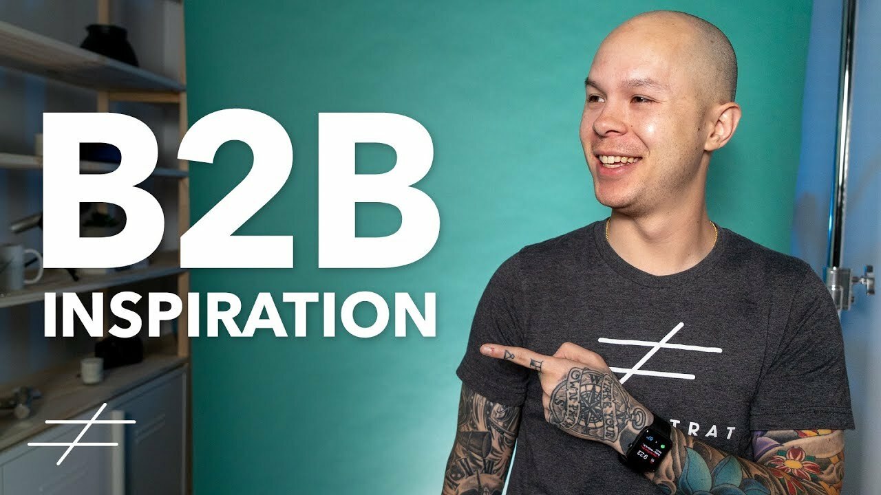 Inspirational B2B Marketing Examples to Follow