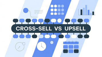 Cross-Sell vs. Upsell: What's the Difference?