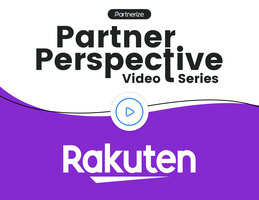 [On-Demand Webinar] Partner Perspective: Rakuten Rewards