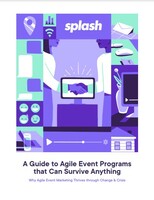 A Guide to Agile Event Programs that Can Survive Anything