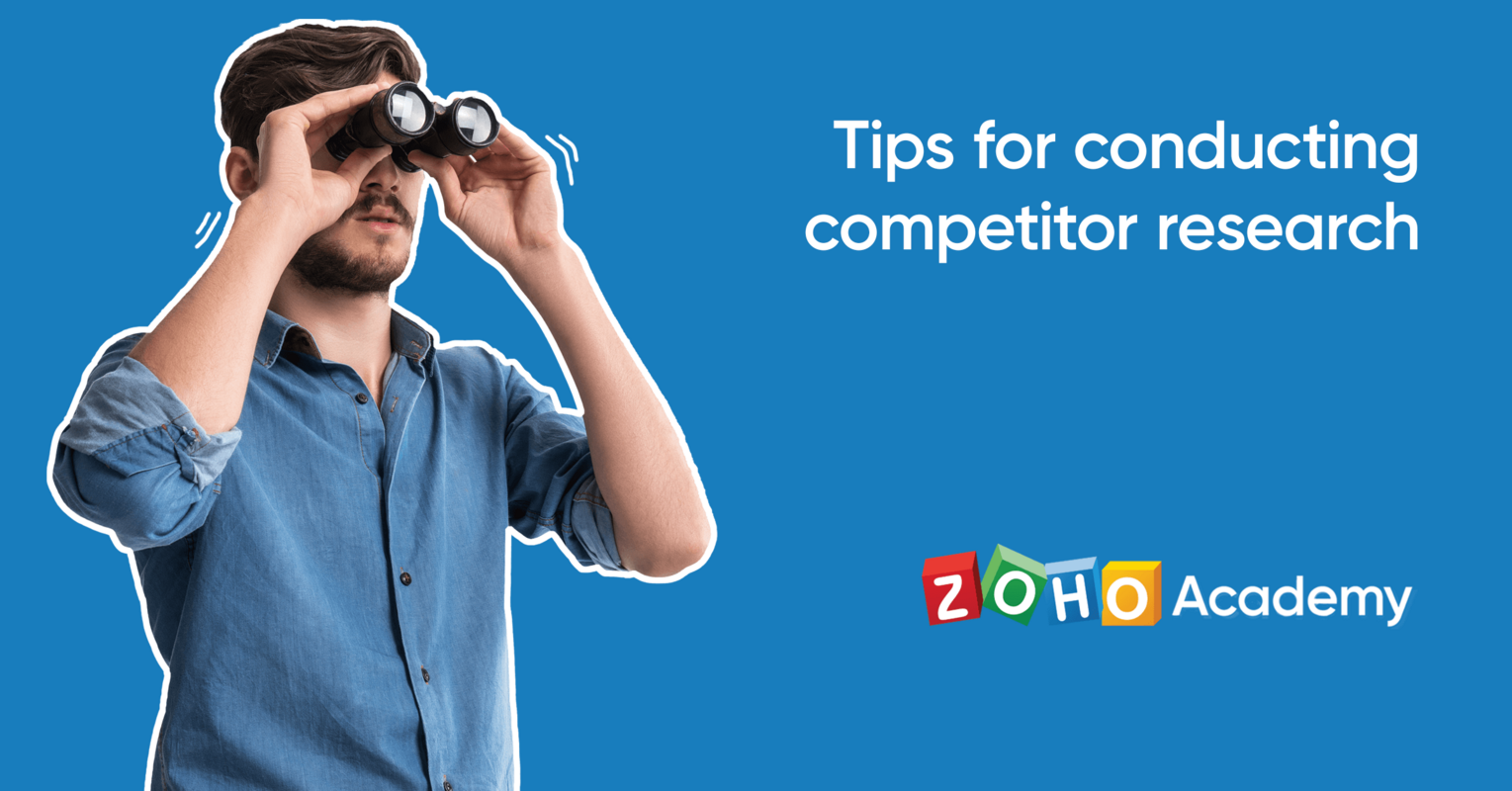 Conducting Competitor Research  | Zoho Academy