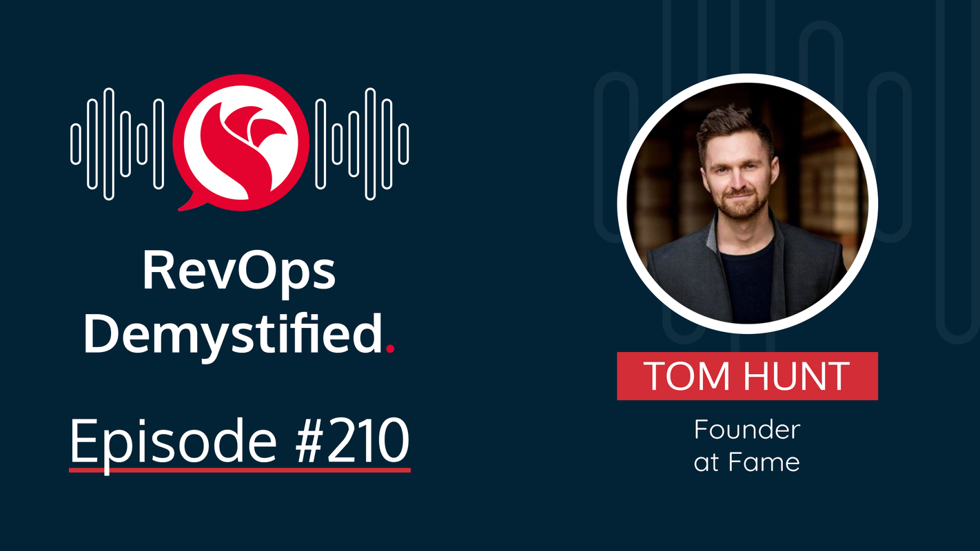 RevOps Demystified to Revenue Insights Podcast, with Tom Hunt