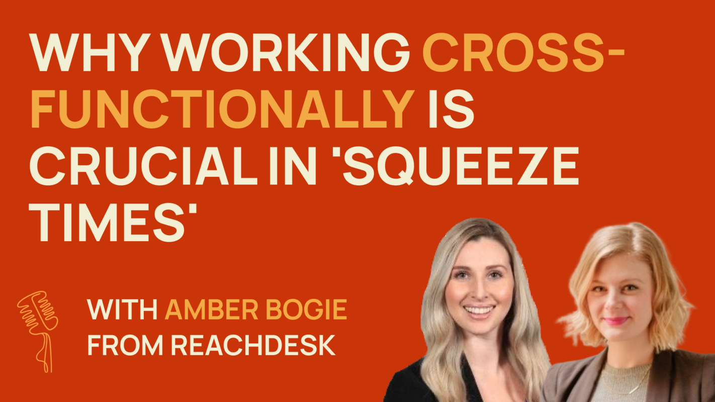 Why Working Cross-Functionally is Crucial in 'Squeeze Times'