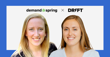 How Demand Spring Uses Drift to Bring Siloed Sales and Marketing Channels Together