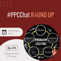 Solving Common PPC Issues | PPCChat Roundup EP272