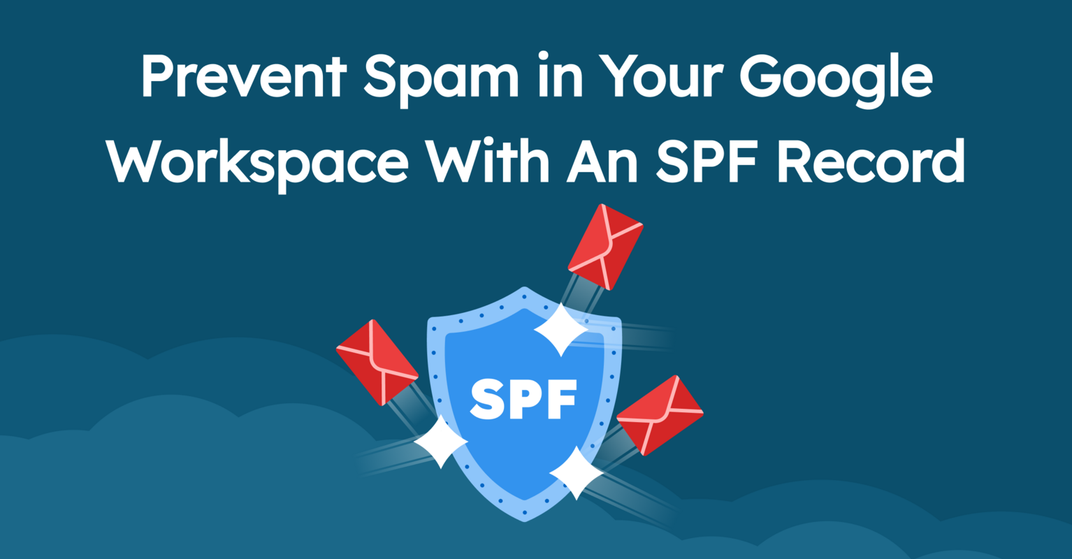 How to Set up SPF Record in Google Workspace