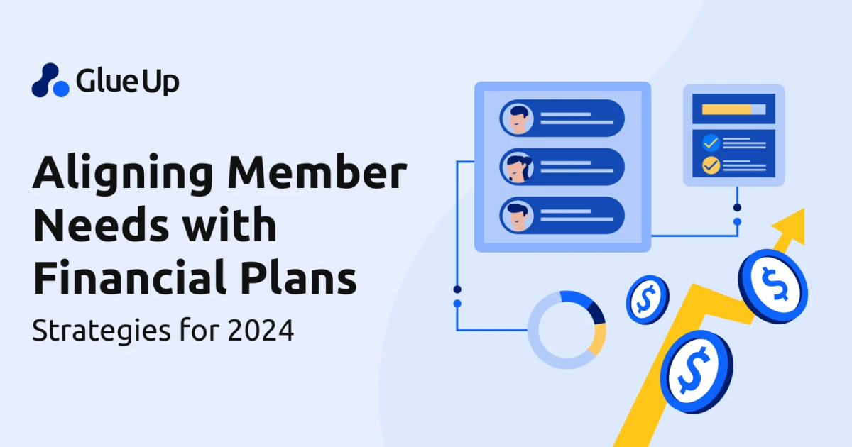 Aligning Member Needs with Financial Plans: Strategies for 2024
