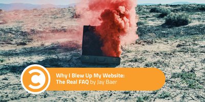 Why I Blew Up My Website: The Real FAQ