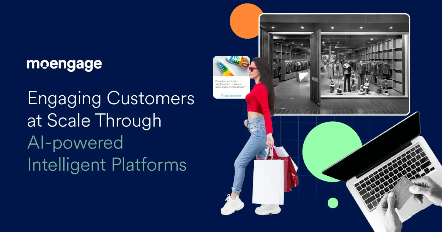 Engage Customers at Scale Using AI-powered Intelligent Platforms