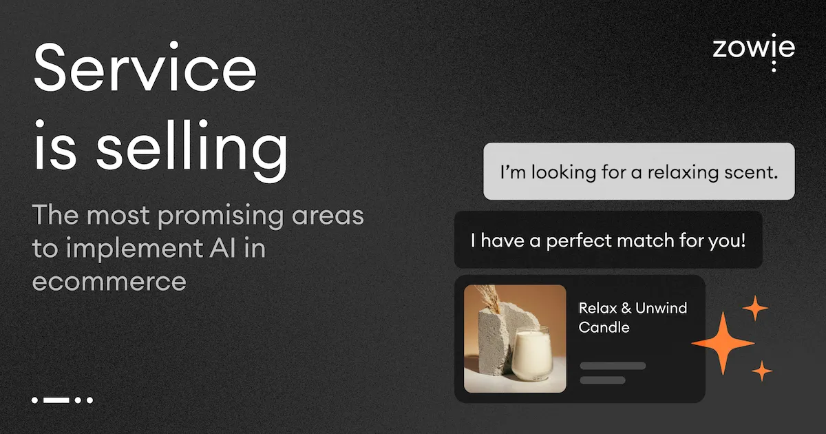 Service is selling - the most promising areas to implement AI in ecommerce