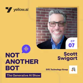 ‎Not Another Bot: The Generative AI Show: Unleashing the Power of Synthetic Data in AI Training with Scott Swigart, SVP Technology Group at Shapiro+Raj on Apple Podcasts