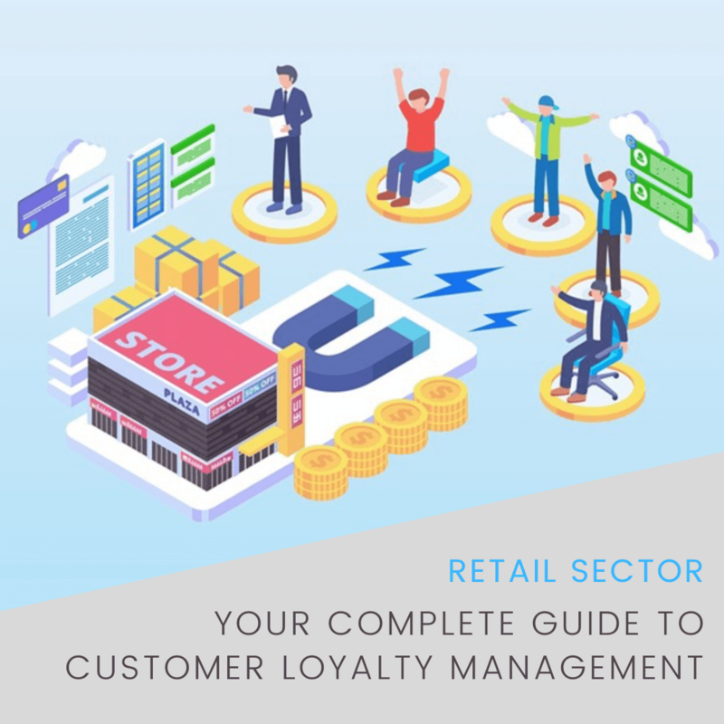Your Complete Guide to Customer Loyalty Management