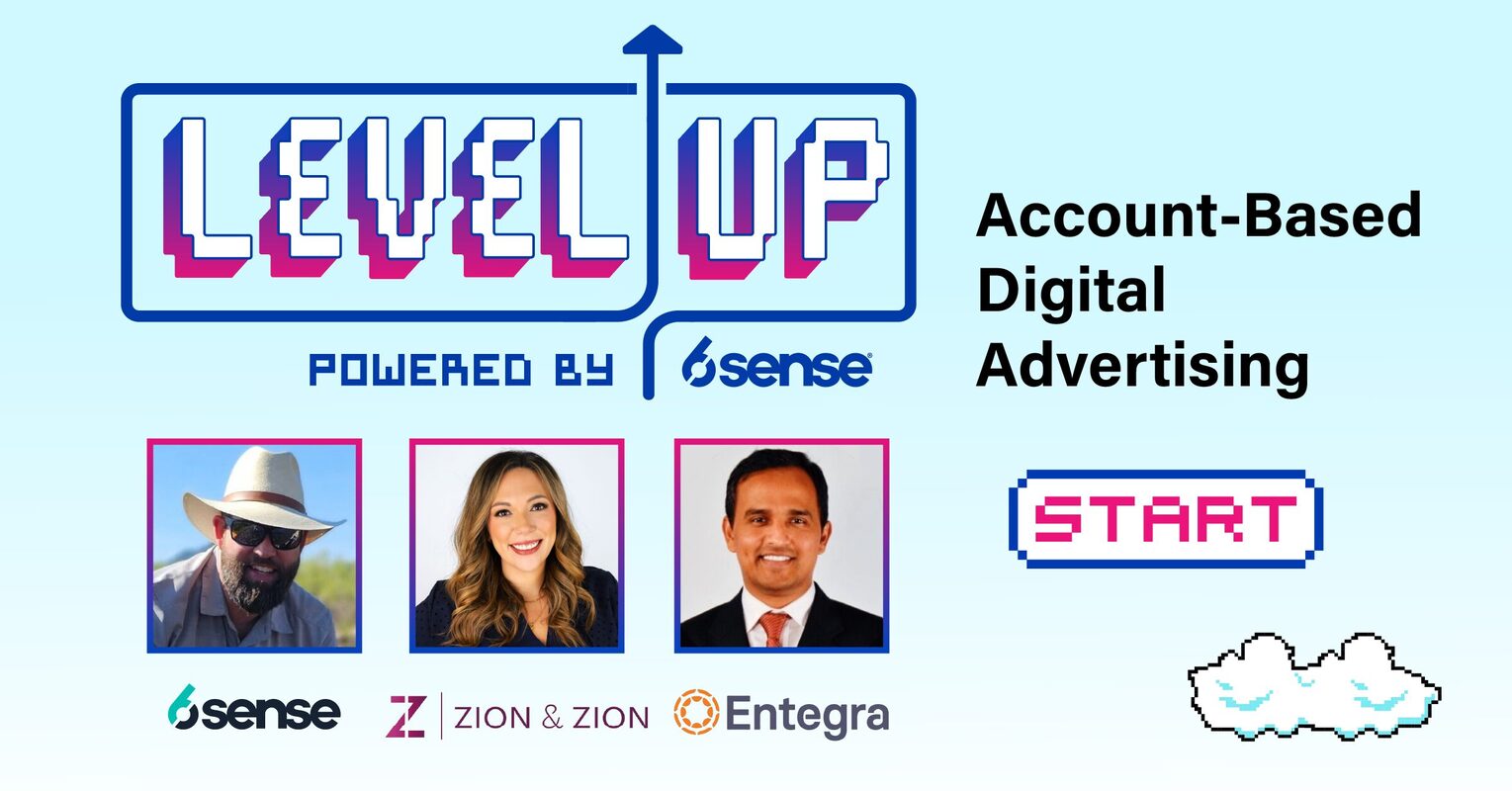 Level Up: Account-Based Digital Advertising