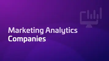 Best Marketing Analytics Companies in 2024