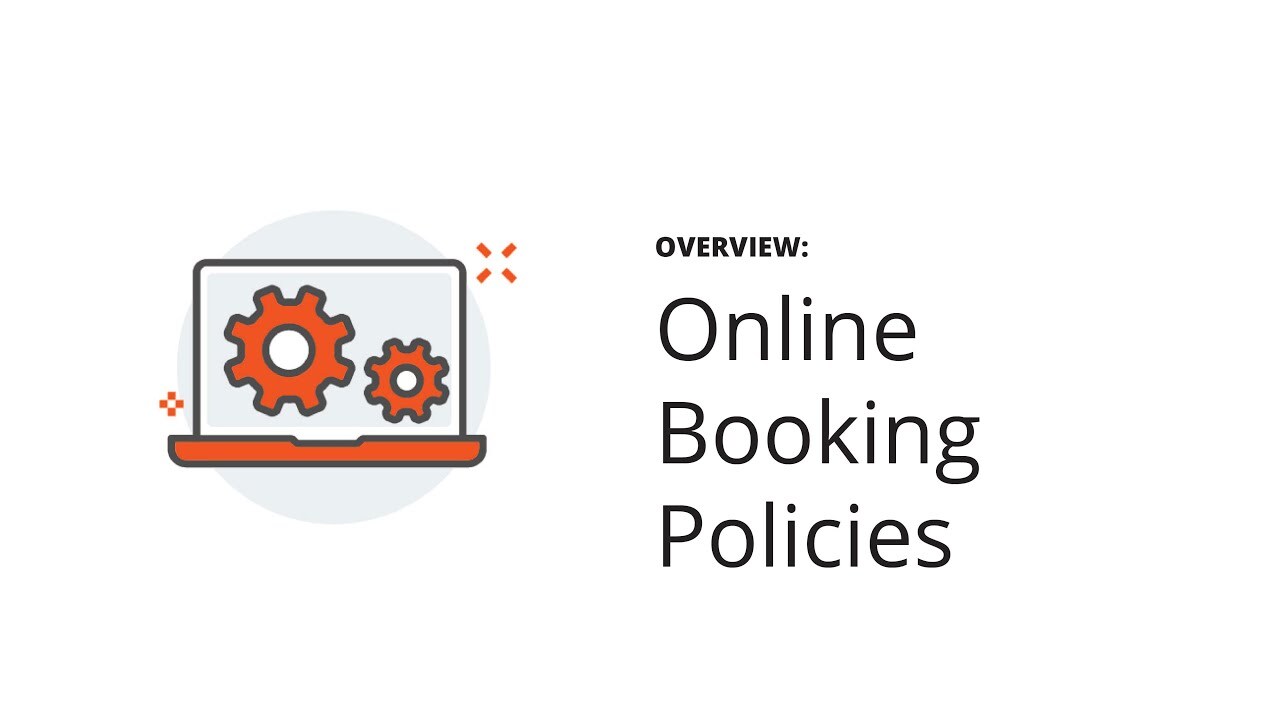 Overview: Setting Your Online Booking Policies in Thryv