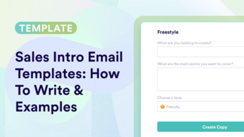 Sales Intro Email Templates: How To Write & Examples